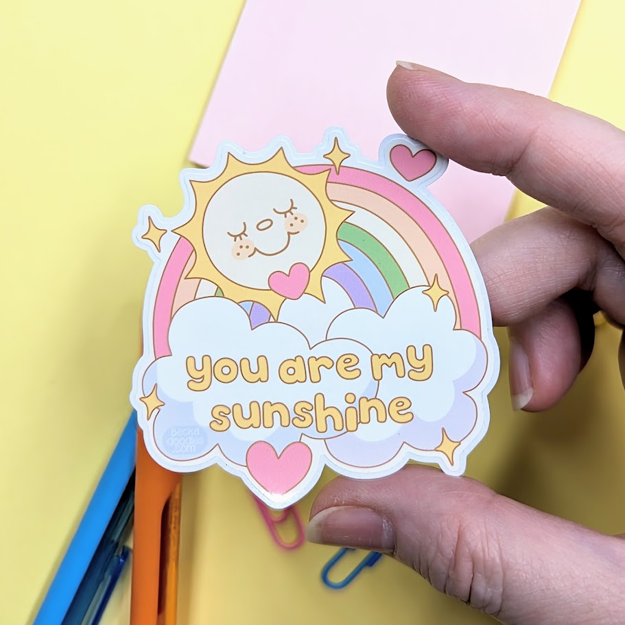 You Are My Sunshine Sticker