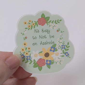 Snarky Floral Sticker