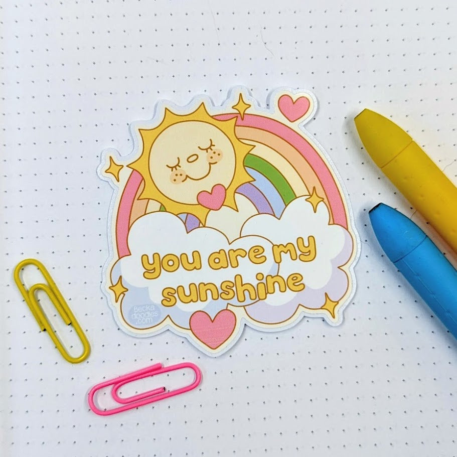 You Are My Sunshine Sticker