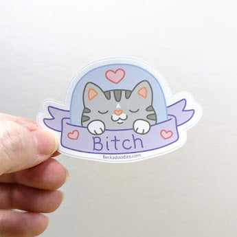 B*tch Cat Sticker
