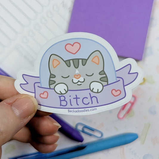 B*tch Cat Sticker