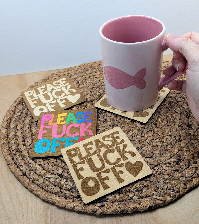 Please F*ck Off Wood Coasters