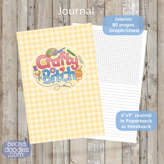 Crafty B*tch Journal