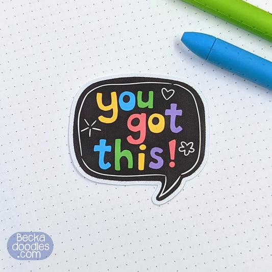 You Got This! Sticker